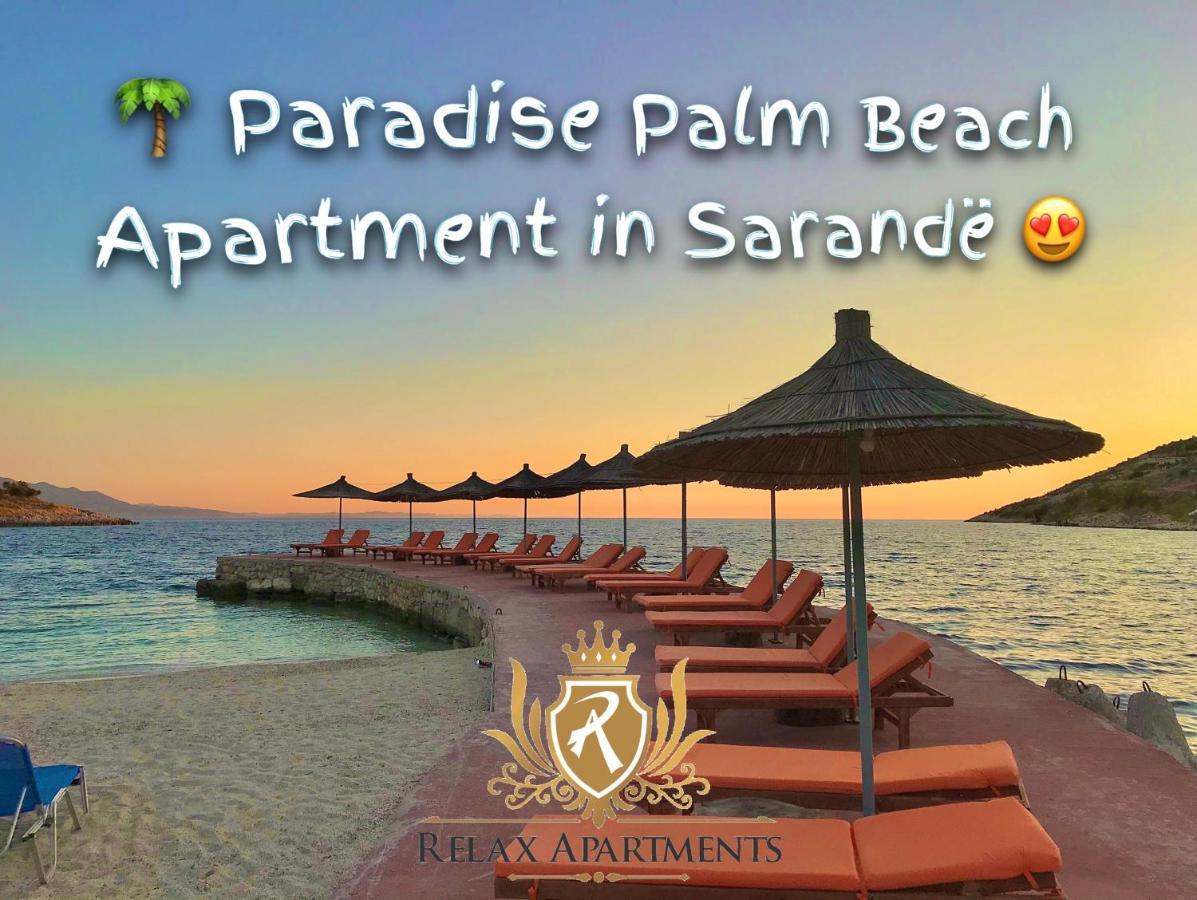 Paradise Palm Beach Apartment In Saranda Dış mekan fotoğraf